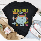 Little Miss Crazy Plant Lady Tee Black Heather / S Peachy Sunday T-Shirt