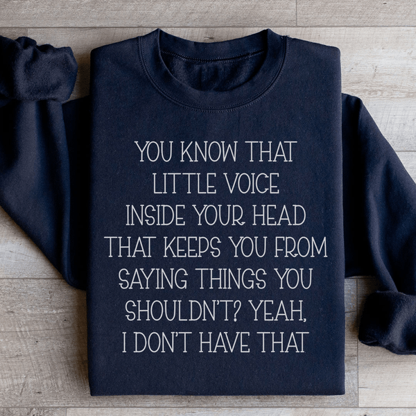 Little Voice Inside Your Head Sweatshirt Black / S Peachy Sunday T-Shirt
