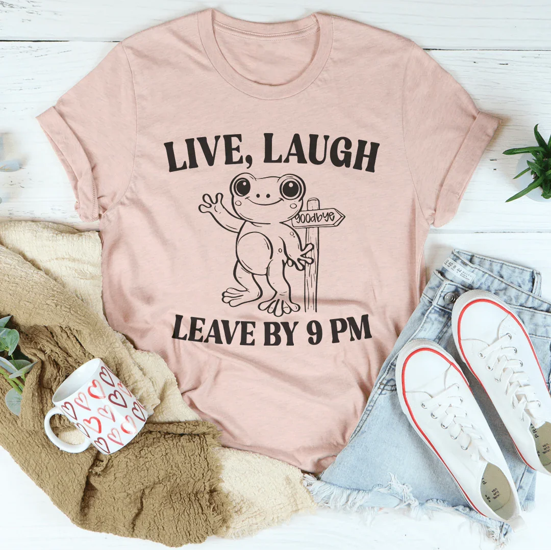 Live Laugh Leave By 9 PM Tee Heather Prism Peach / S Peachy Sunday T-Shirt