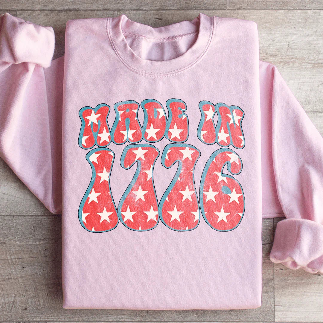 Made In 1776 Sweatshirt Peachy Sunday T-Shirt