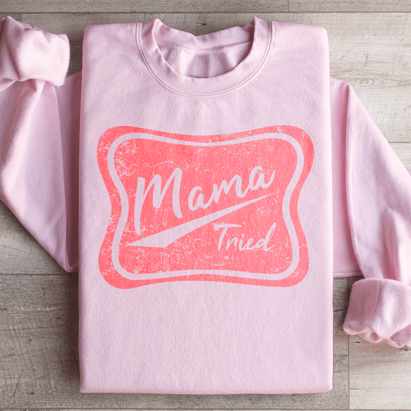 Mama Tried Sweatshirt Light Pink / S Peachy Sunday T-Shirt