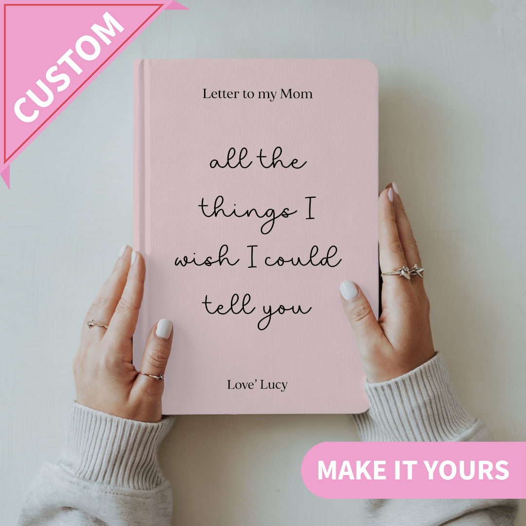 Personalized All The Things I Wish I Could Tell You Grief Hardcover Journal