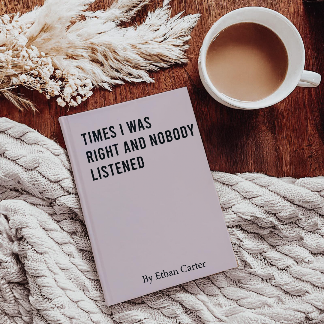 Personalized Times I Was Right And Nobody Listened Journal