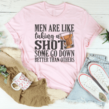 Men Are Like Taking A Shot Some Tee Pink / S Peachy Sunday T-Shirt