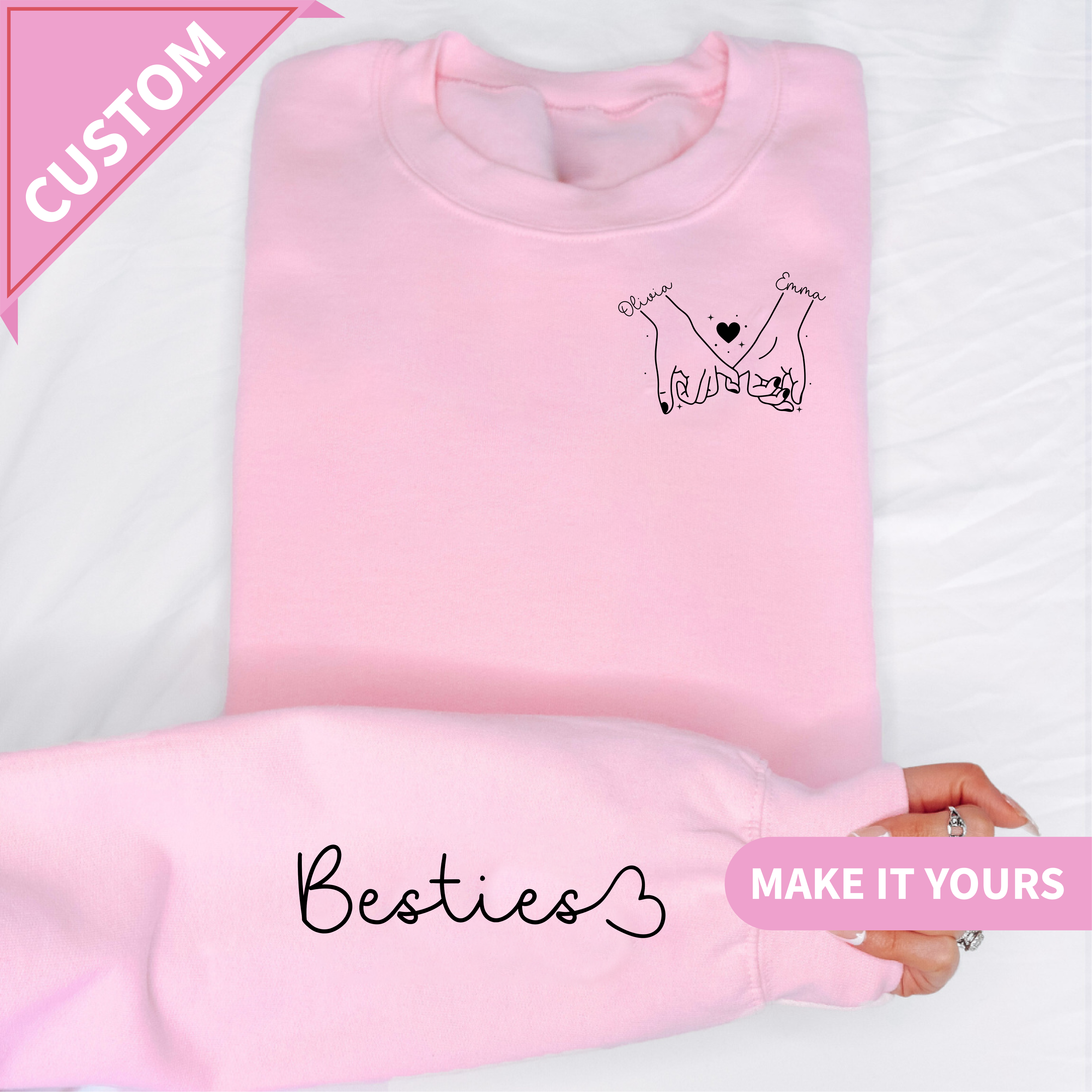 Custom Besties Sweatshirt Sweatshirt