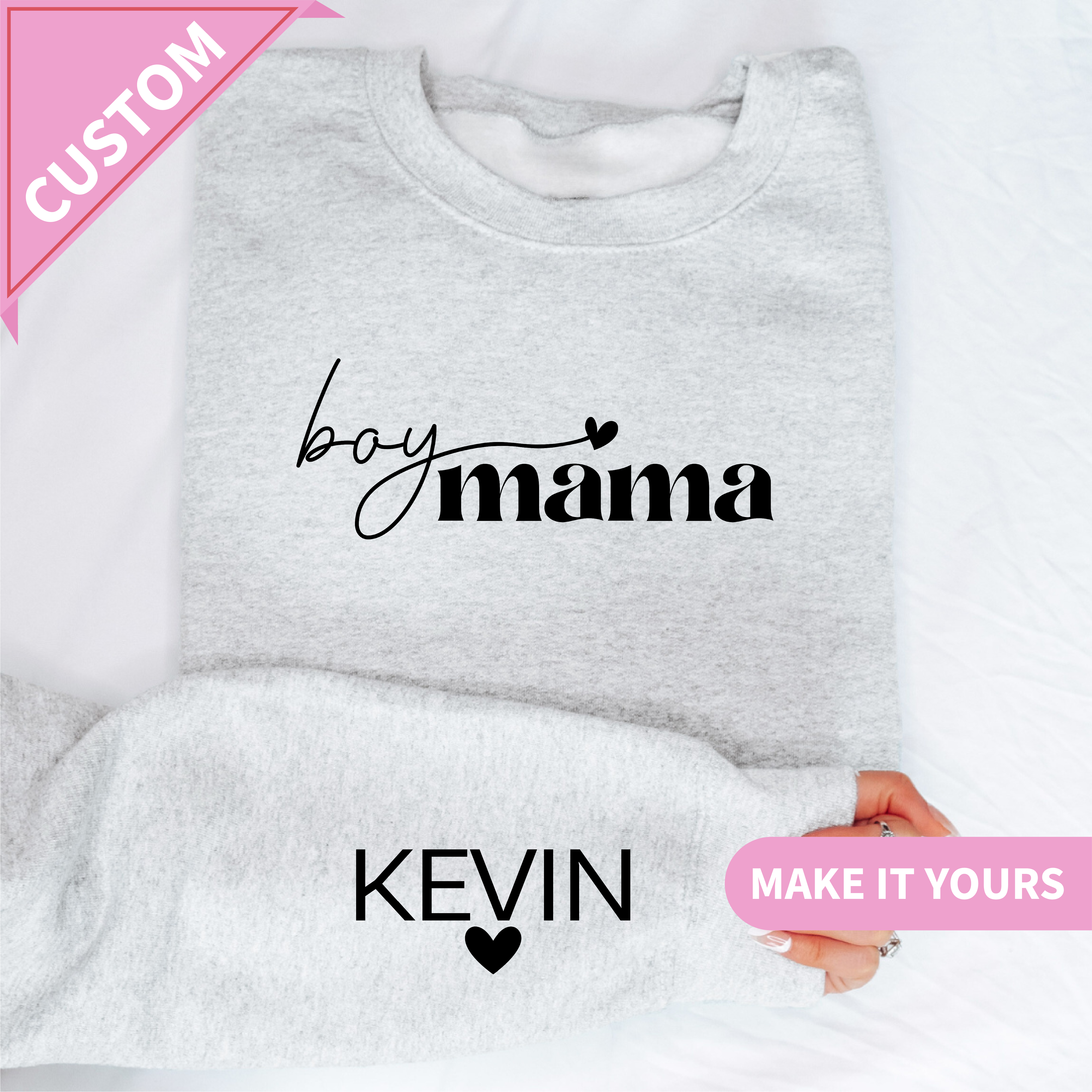 Boy Mama Custom Name Sweatshirt