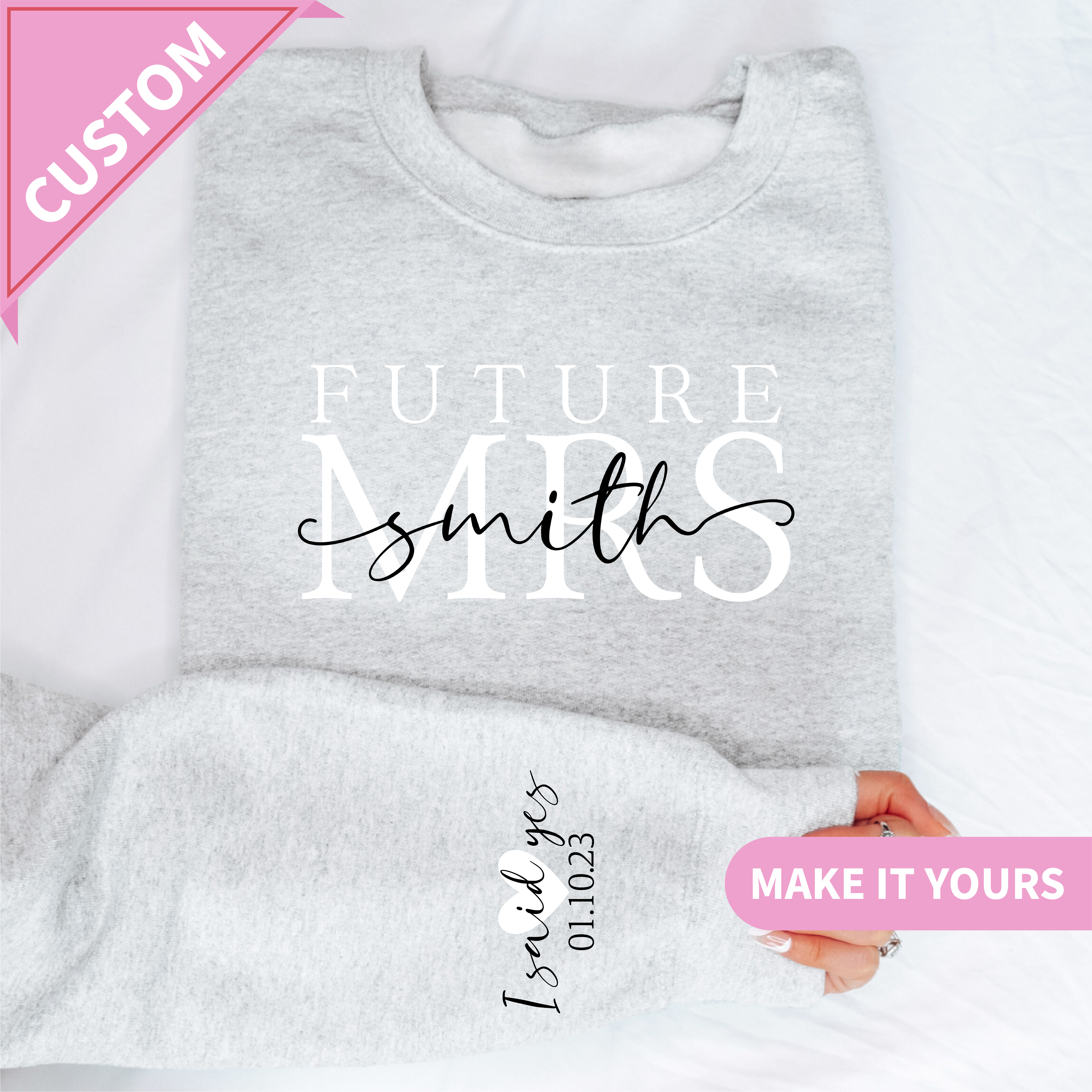 Custom Future Mrs Bride To Be Gift Sweatshirt