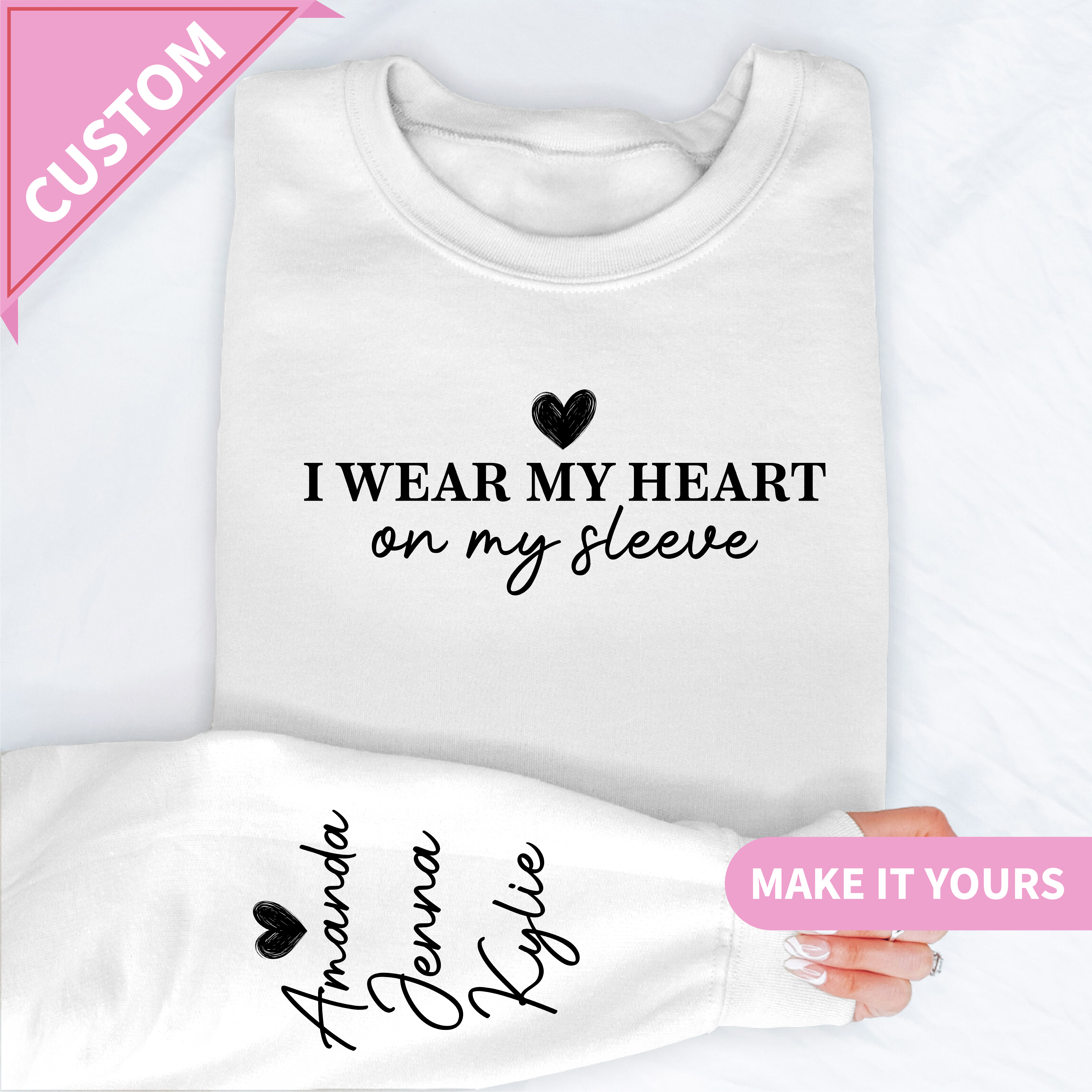 Custom Heart On Sleeve Sweatshirt