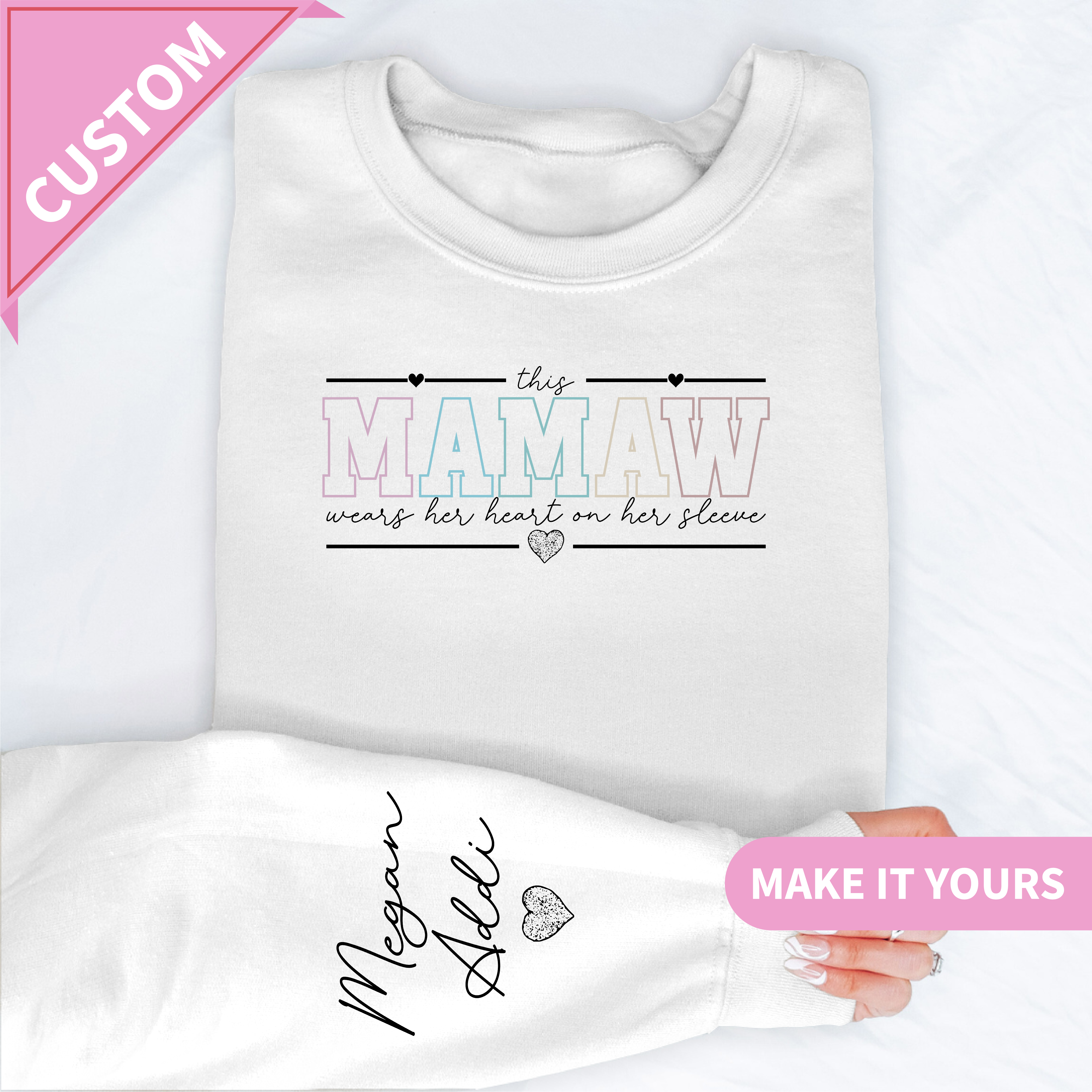 Custom Mamaw Sweatshirt