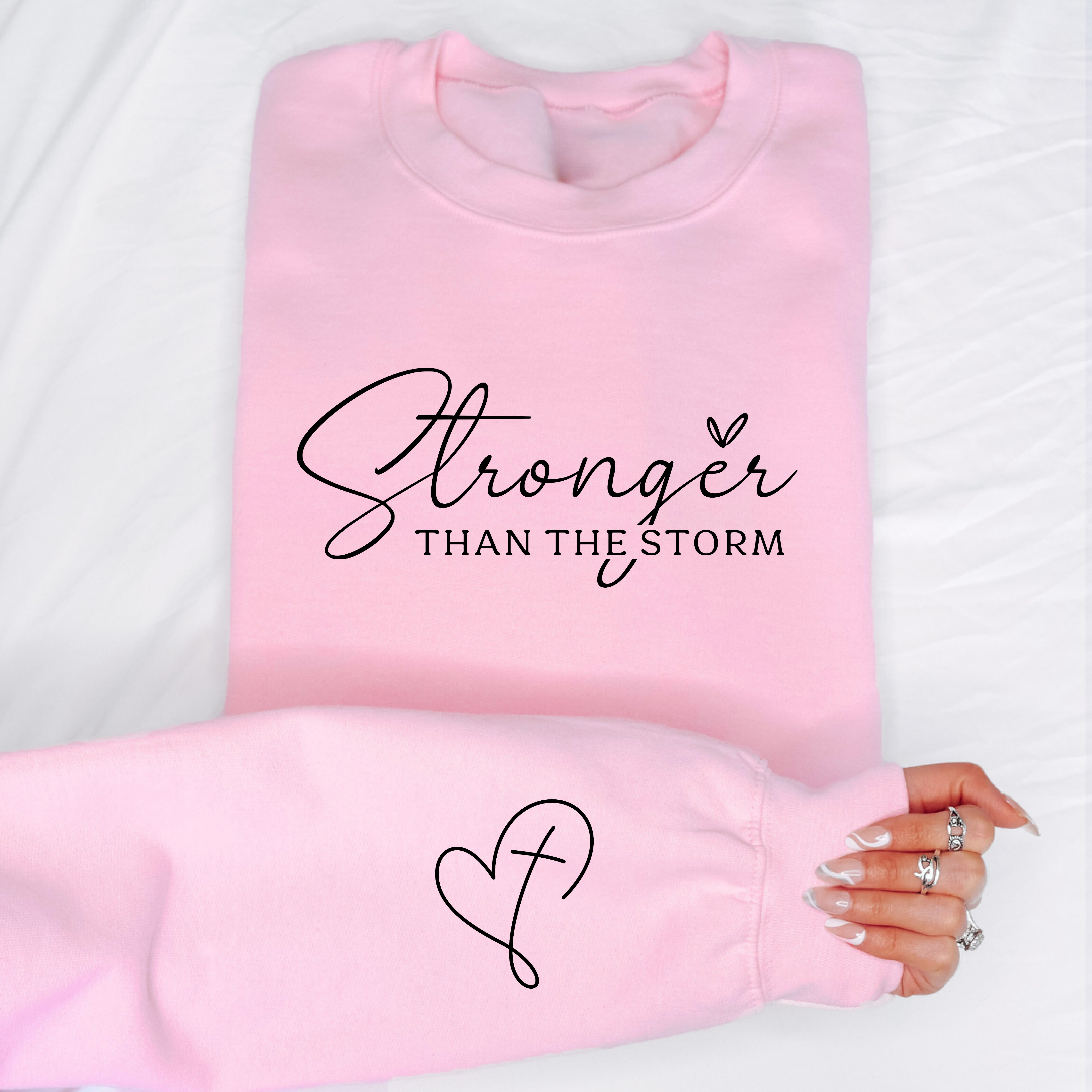 Stronger Than The Storm Sweatshirt