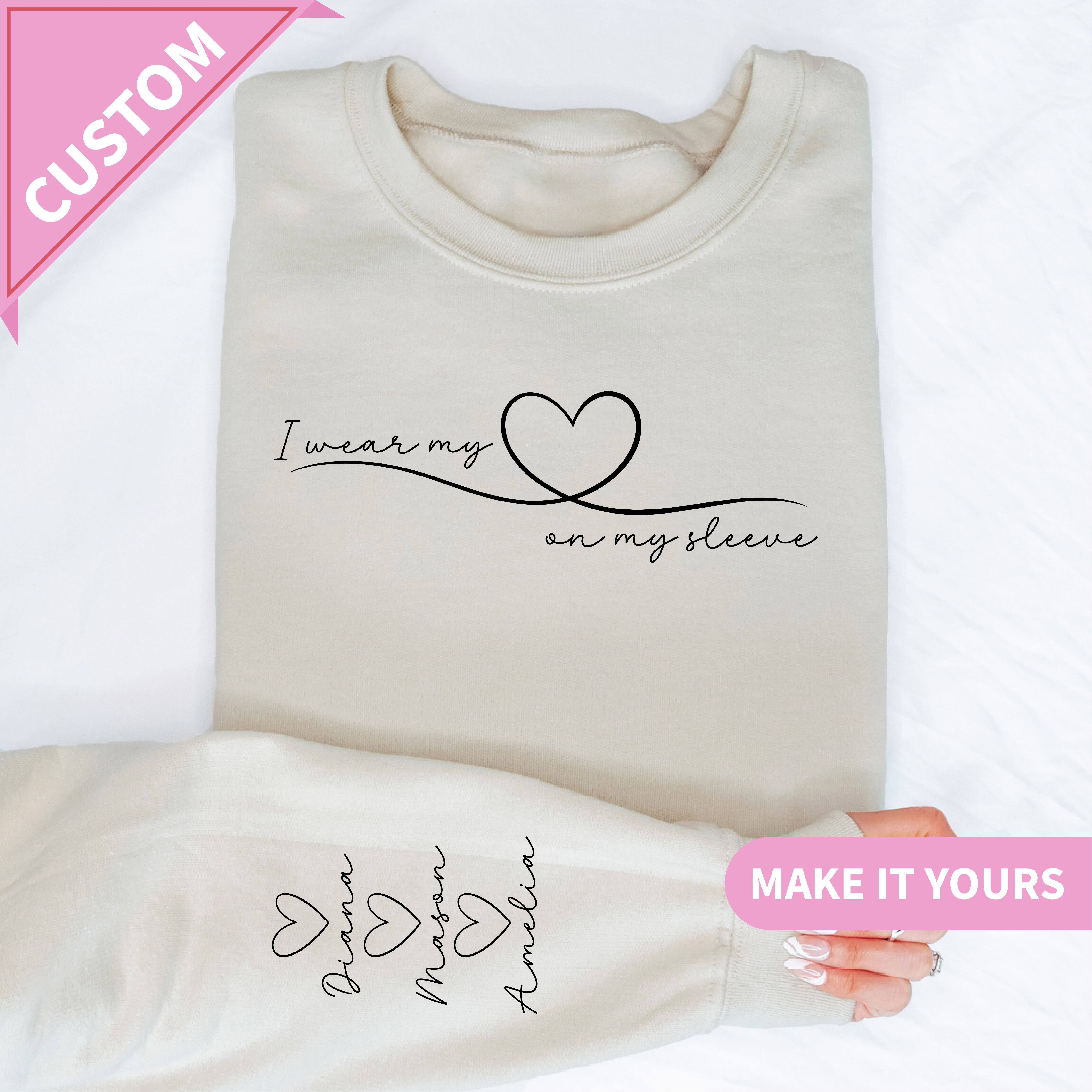 Personalized I Wear My Heart On My Sleeve Mom Sweatshirt With Kids Names