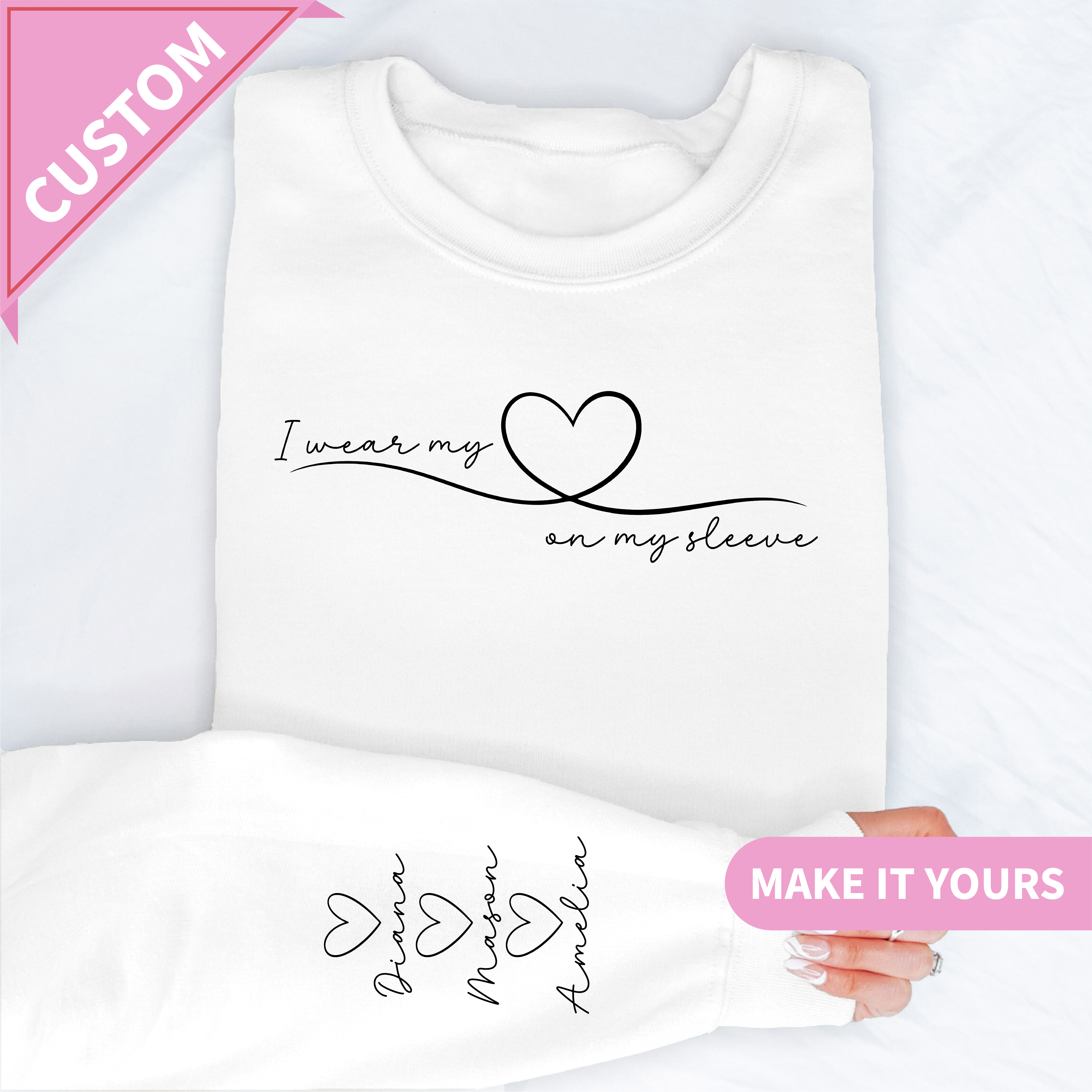 Personalized I Wear My Heart On My Sleeve Mom Sweatshirt With Kids Names