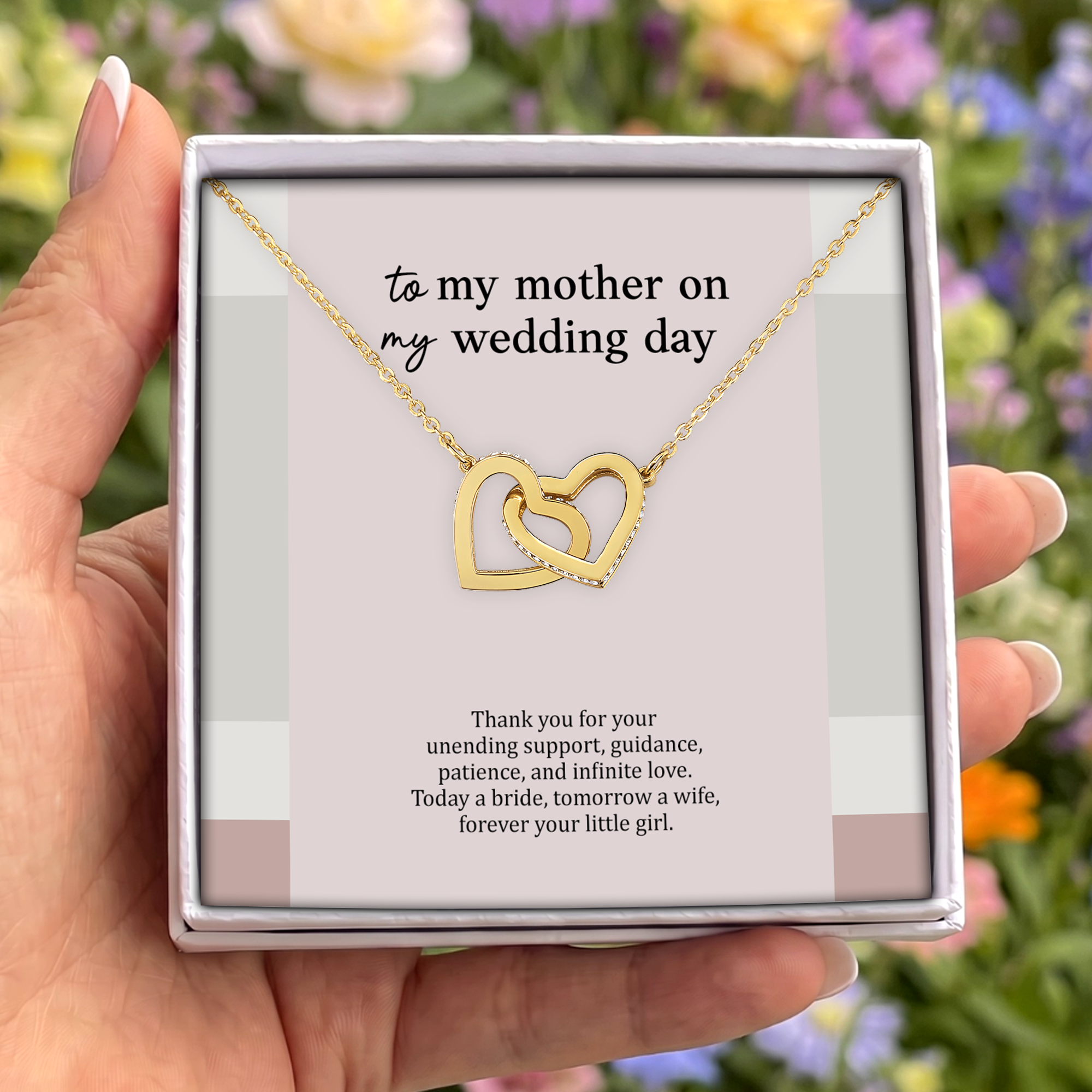 To My Mother On My Wedding Jewelry