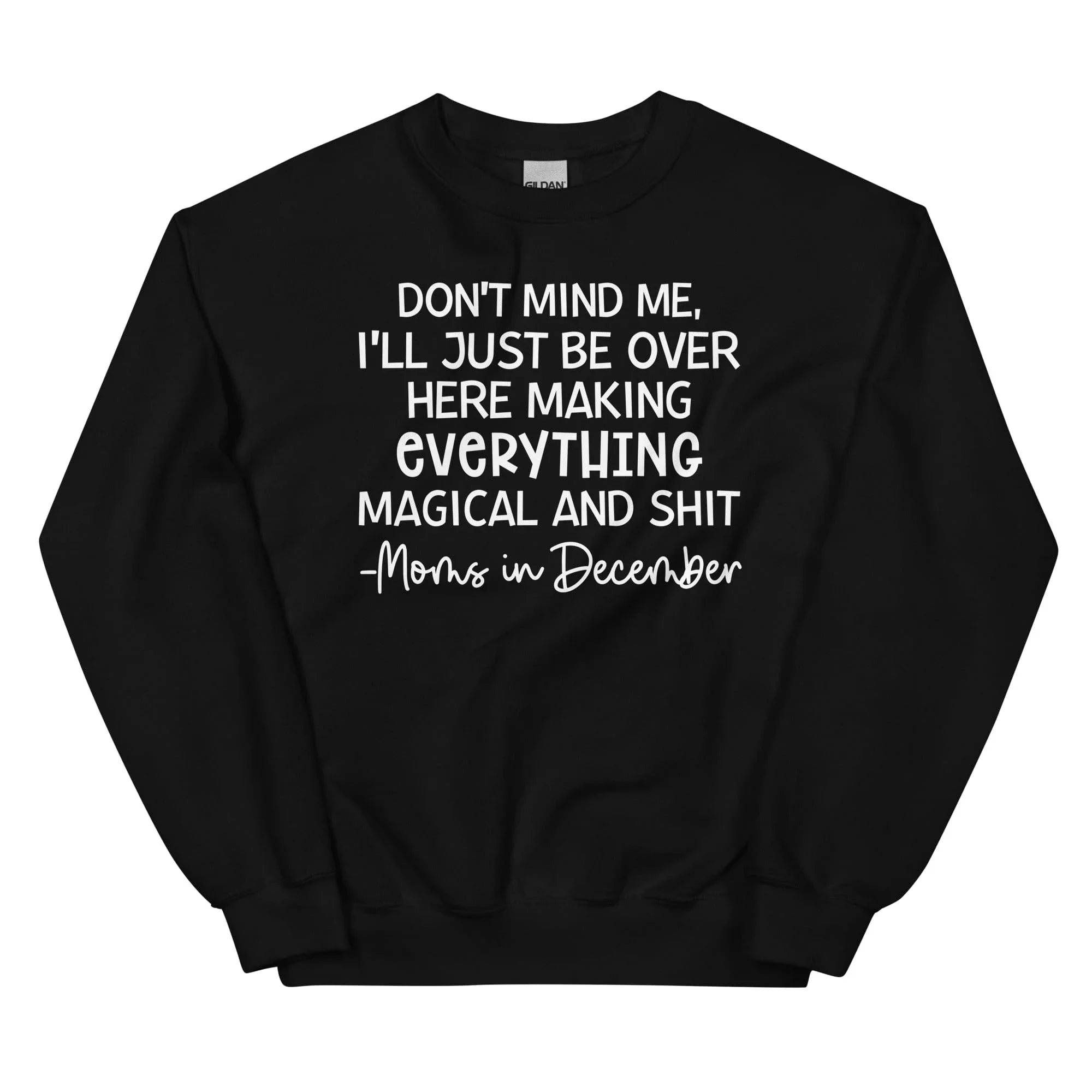 Moms In December Sweatshirt Black / S Peachy Sunday T-Shirt