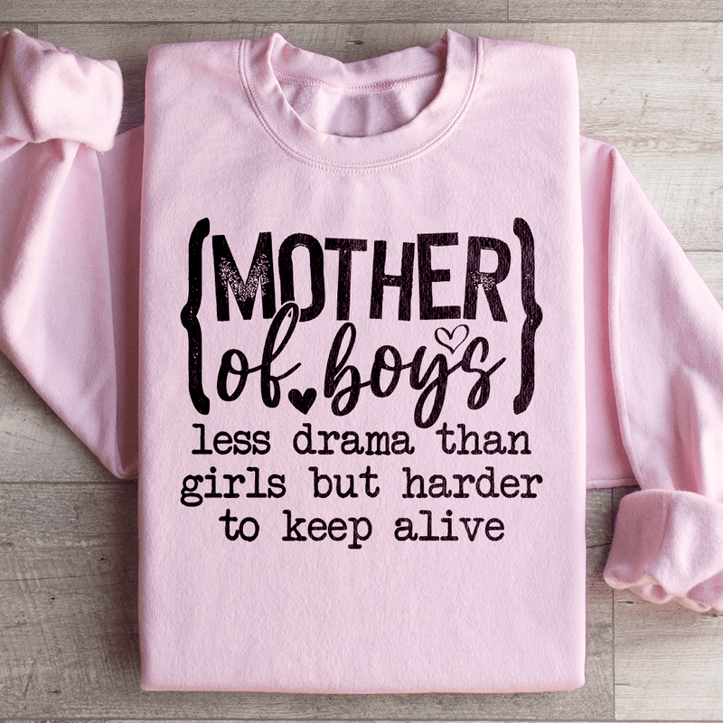 Mother Of Boys Less Drama Than Girls But Harder To Keep Alive Sweatshirt Light Pink / S Peachy Sunday T-Shirt