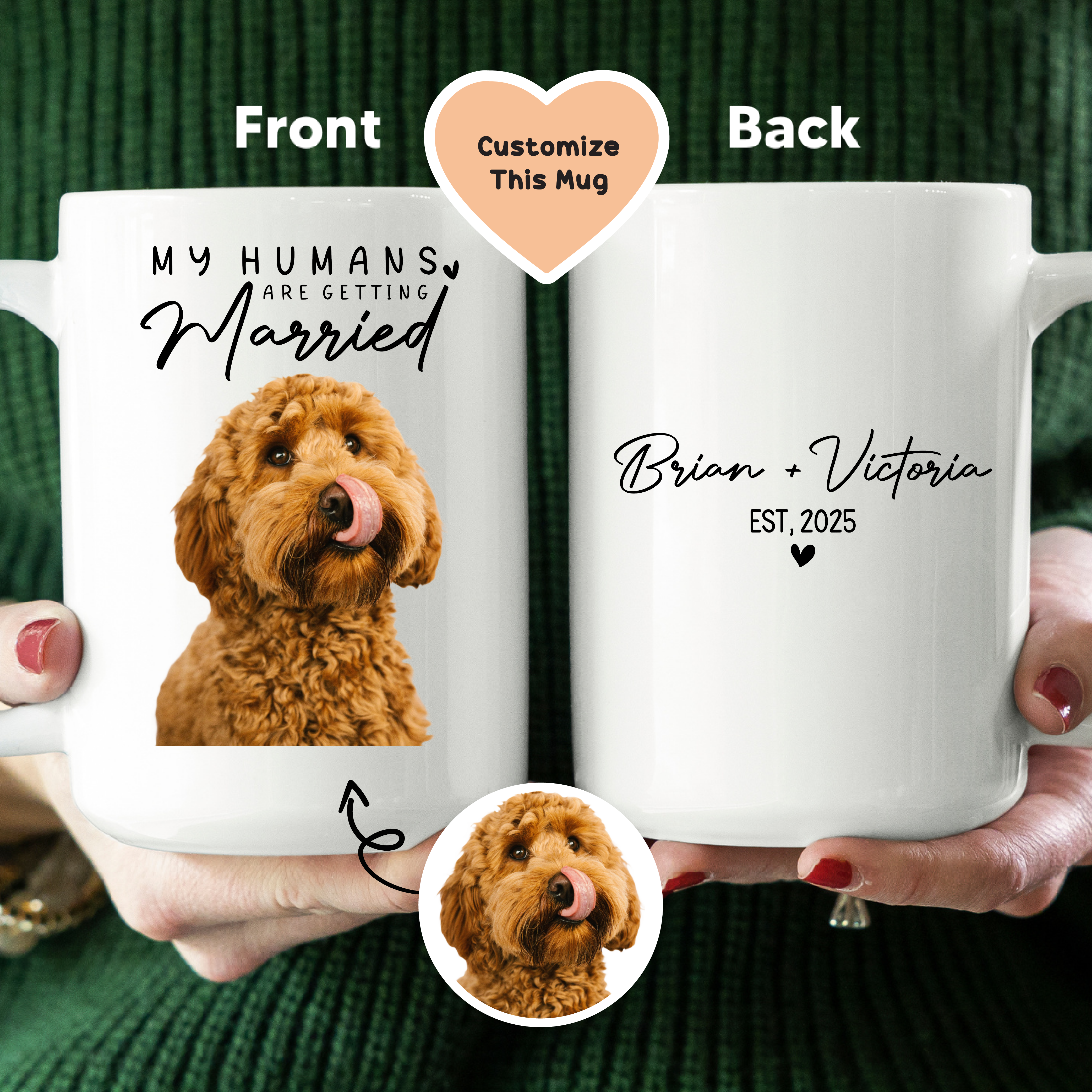 My Humans Are Getting Married Mug