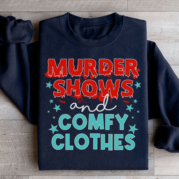 Murder Shows And Comfy Clothes Sweatshirt Black / S Peachy Sunday T-Shirt