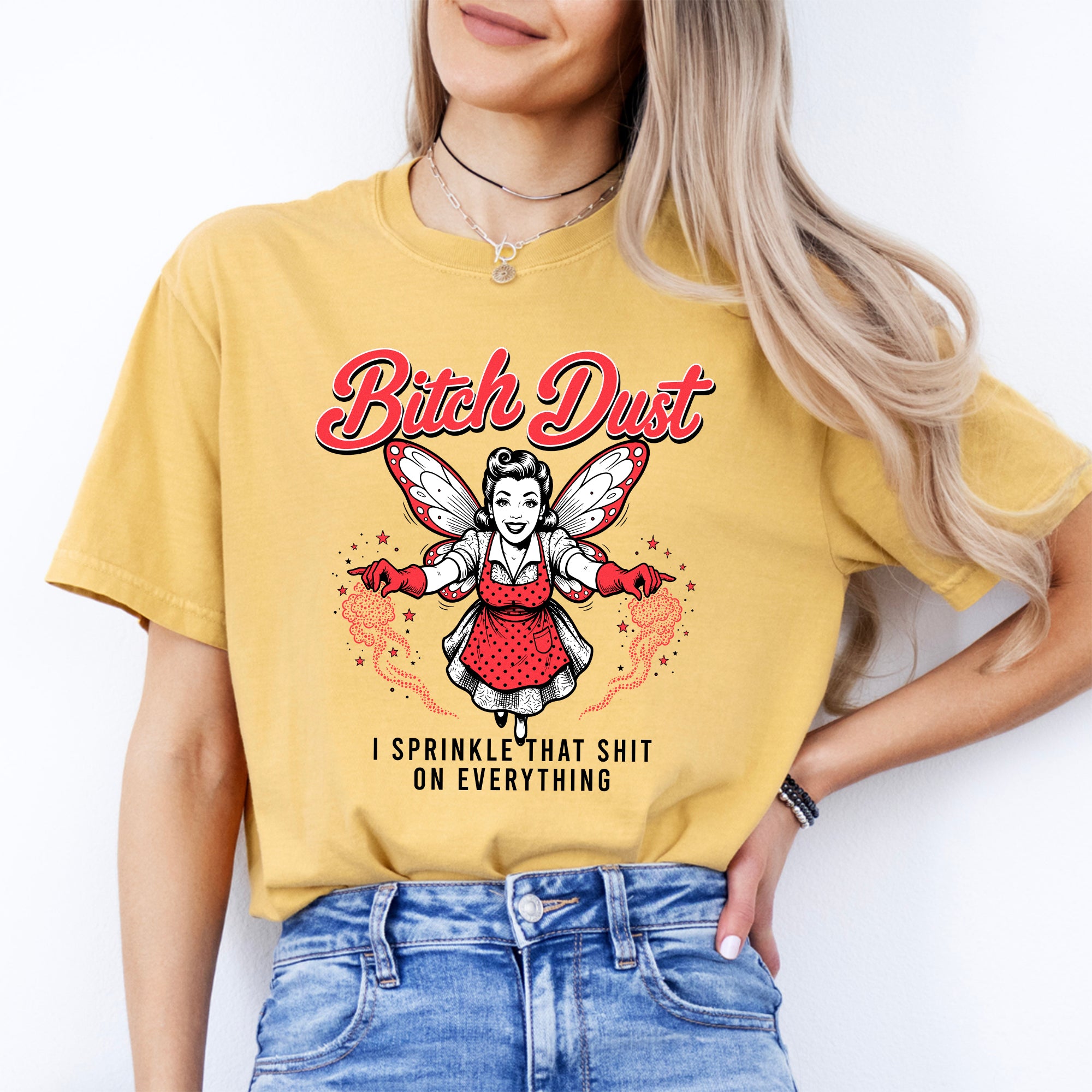 B_tch Dust – lustiges Feen-T-Shirt
