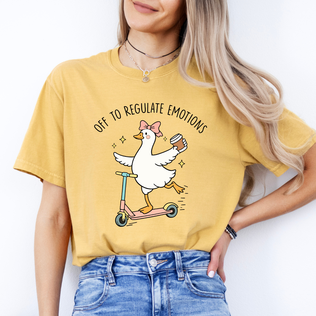 Off To Regulate Emotions Tee