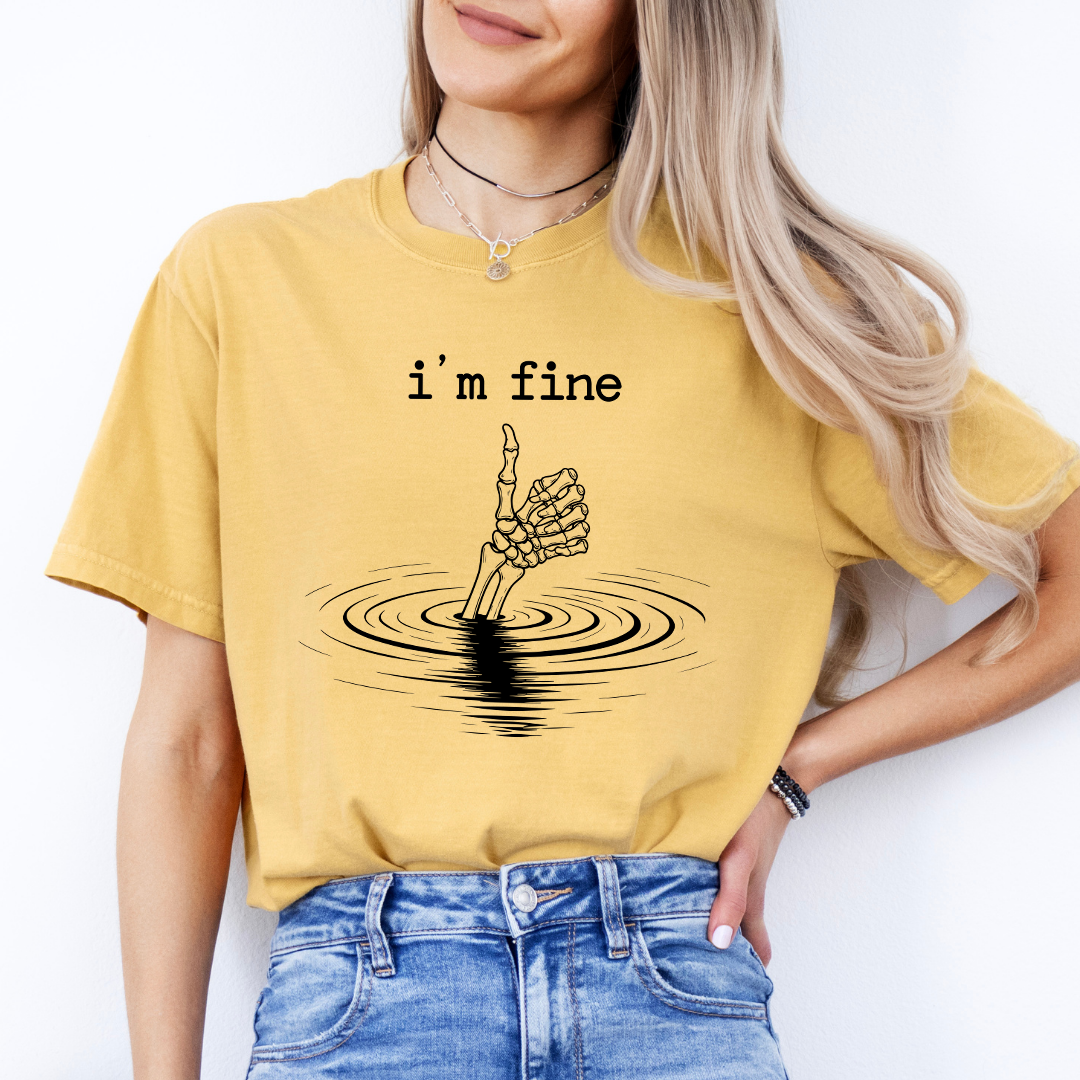 I'm Fine Tee