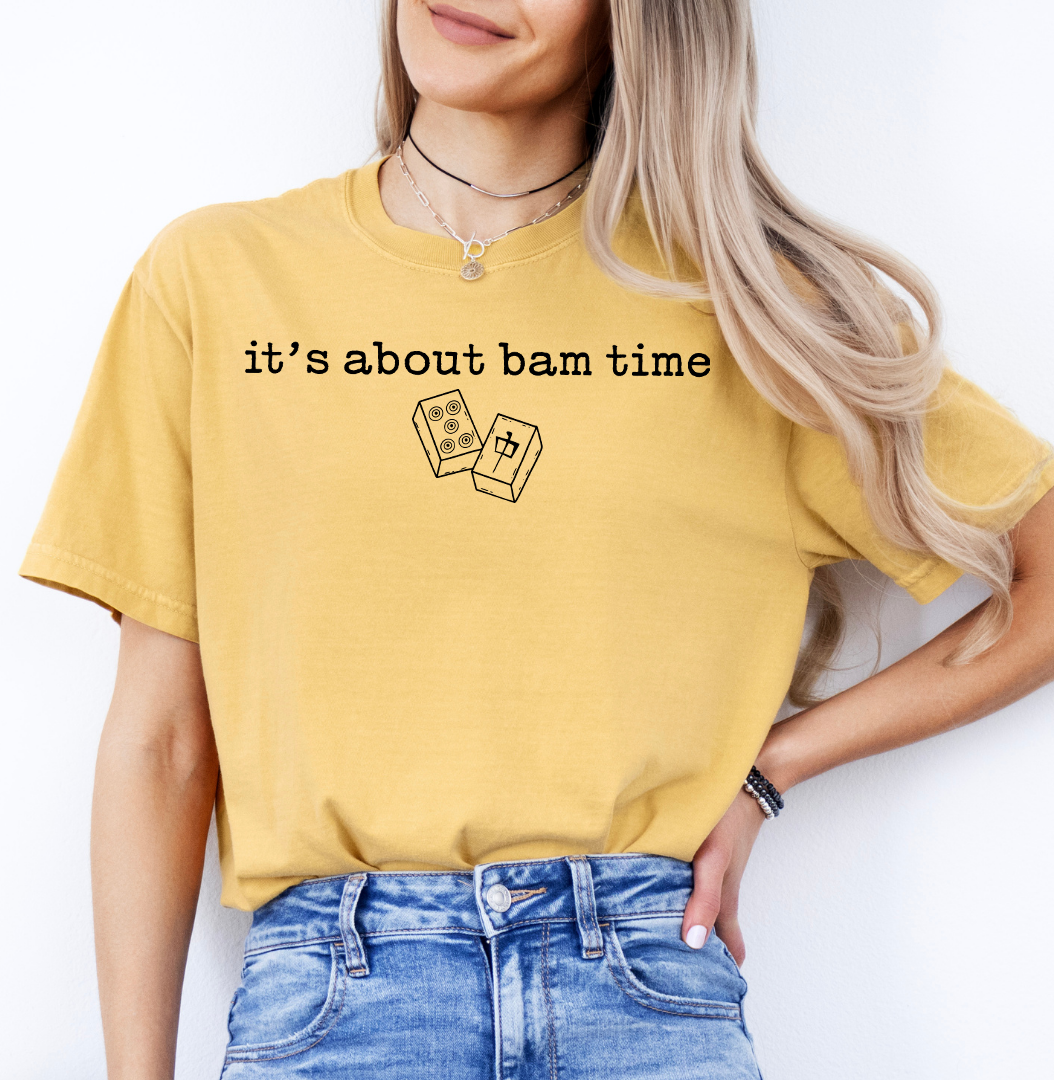 It's About Bam Time Tee