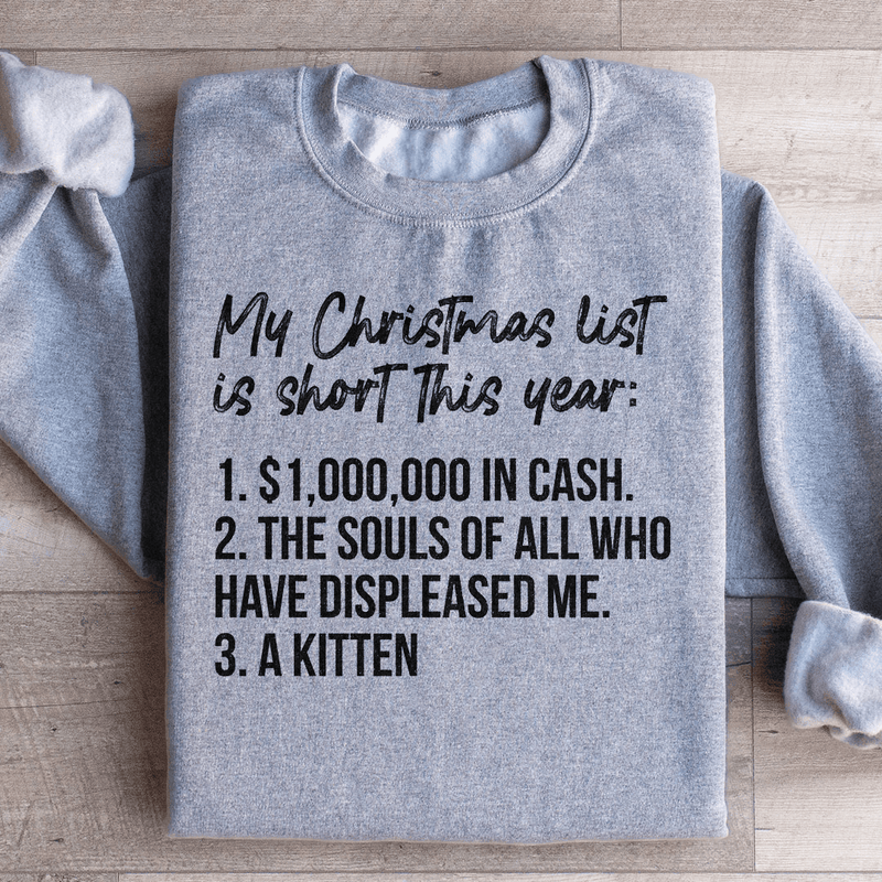 My Christmas List Sweatshirt Sport Grey / S Peachy Sunday T-Shirt