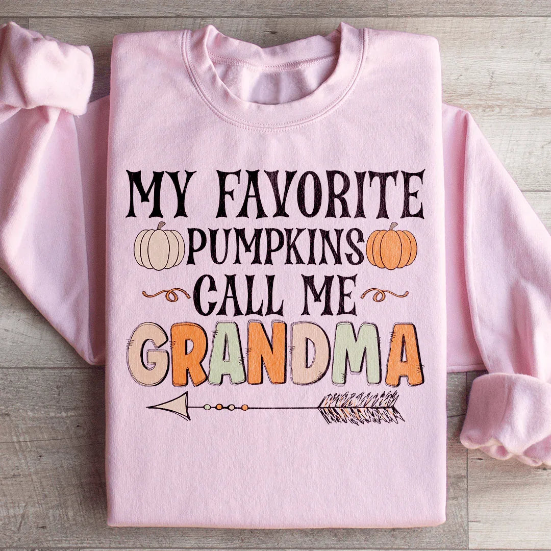 My Favorite Pumpkins Call Me Grandma Sweatshirt Light Pink / S Peachy Sunday T-Shirt
