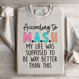 My Life Was Supposed To Be Way Better Than This Sweatshirt Sand / S Peachy Sunday T-Shirt