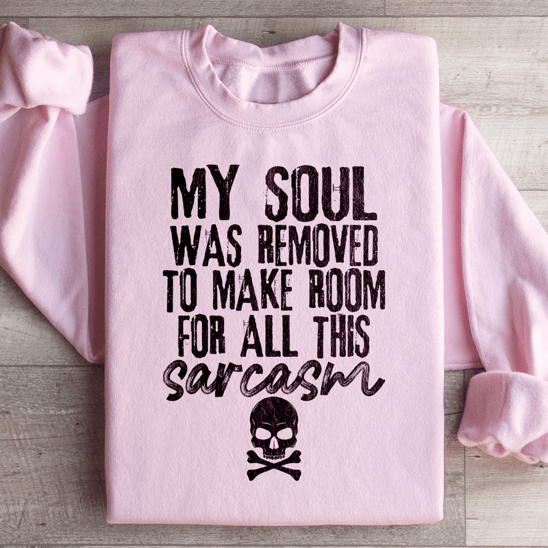 My Soul Was Removed Sweatshirt Light Pink / S Peachy Sunday T-Shirt