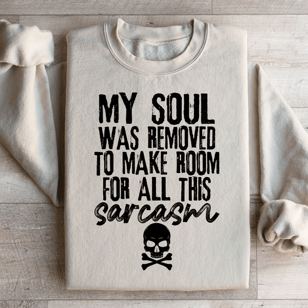 My Soul Was Removed Sweatshirt Sand / S Peachy Sunday T-Shirt