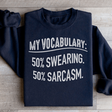 My Vocabulary Sweatshirt Black / S Peachy Sunday T-Shirt