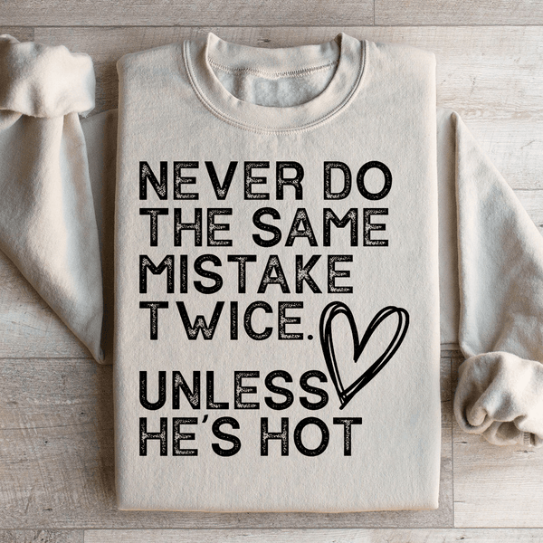 Never Do The Same Mistake Twice Sweatshirt Sand / S Peachy Sunday T-Shirt