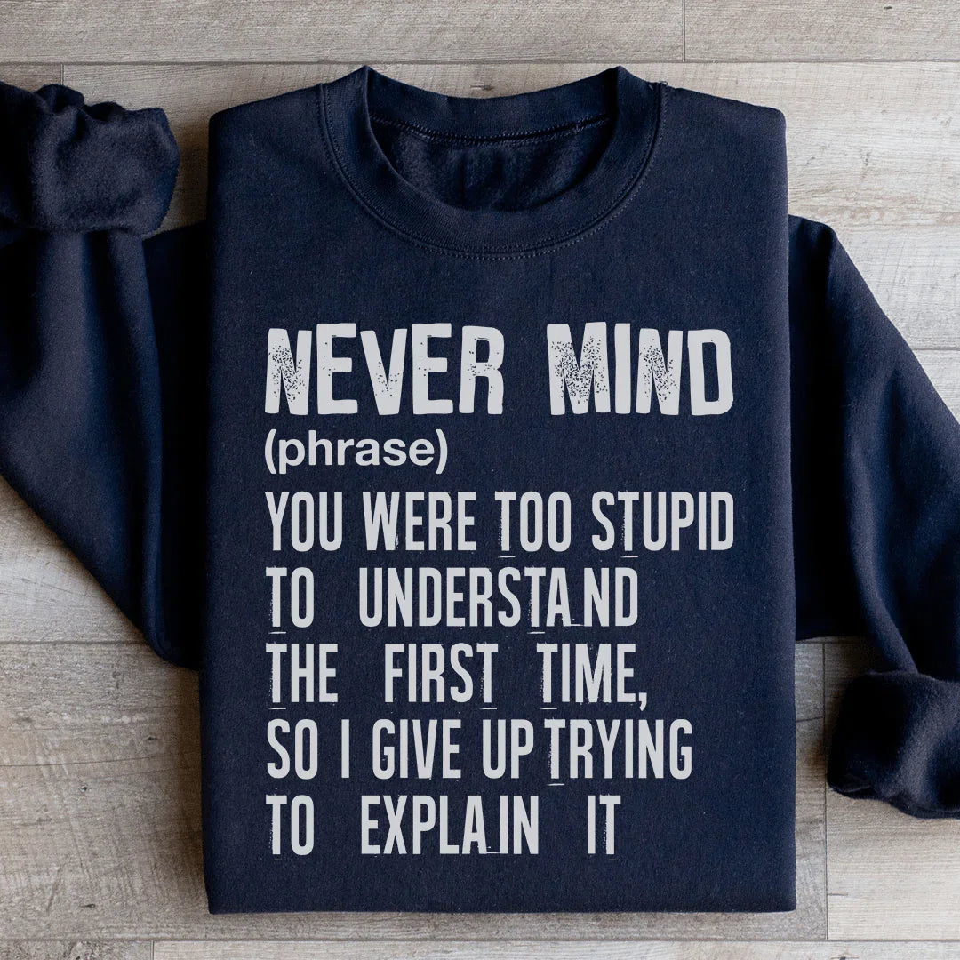 Nevermind Sweatshirt Black / S Peachy Sunday T-Shirt