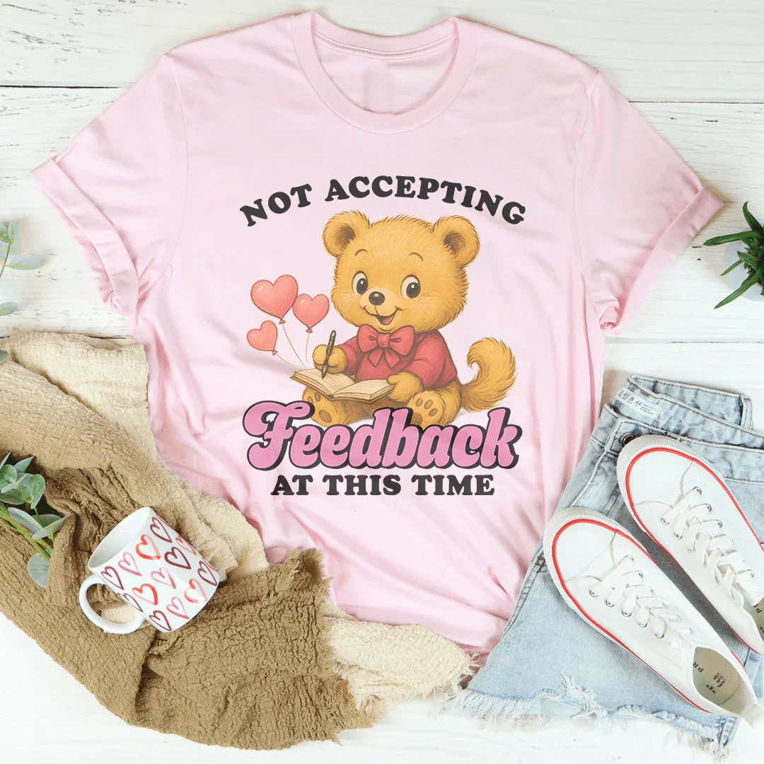 Not Accepting Feedback At This Time Pink / S Peachy Sunday T-Shirt