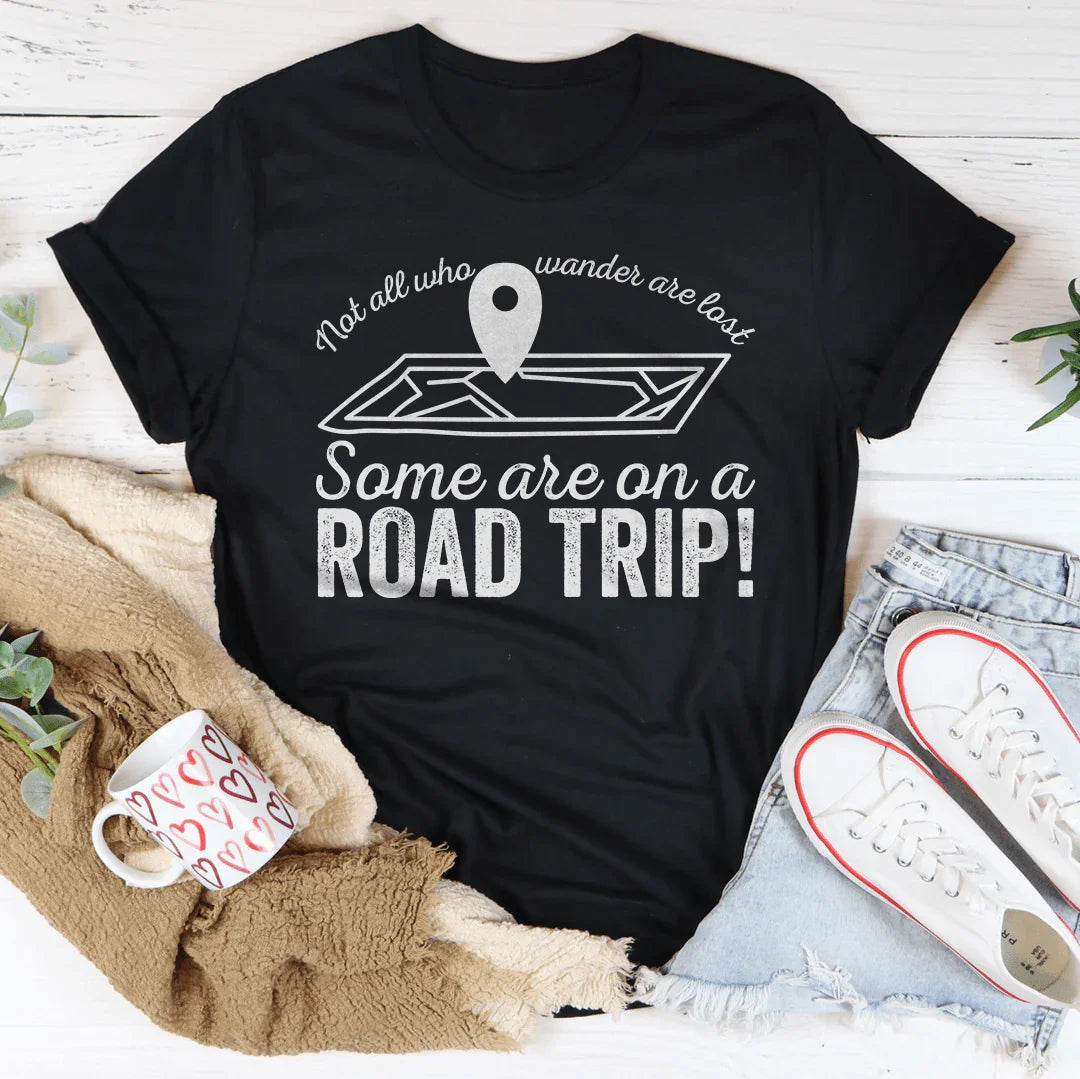 Not All Who Wander Are Lost Some Are On A Road Trip Tee Black Heather / S Peachy Sunday T-Shirt