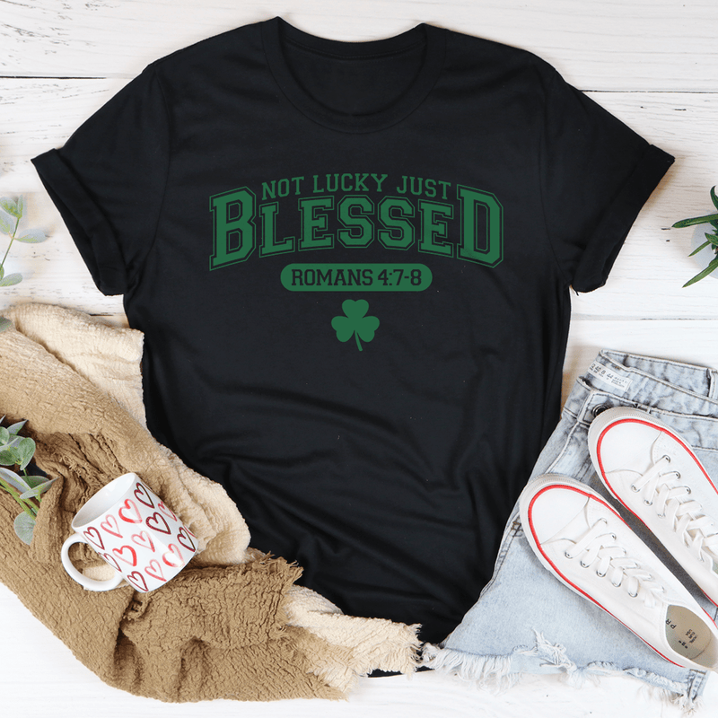Not Lucky Just Blessed Romans 47 8 Black Heather / S Peachy Sunday T-Shirt
