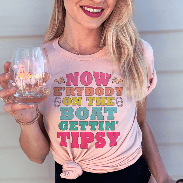 Now E'rybody On The Boat Gettin' Tipsy Tee Heather Prism Peach / S Peachy Sunday T-Shirt