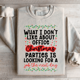 Office Christmas Parties Sweatshirt Peachy Sunday T-Shirt