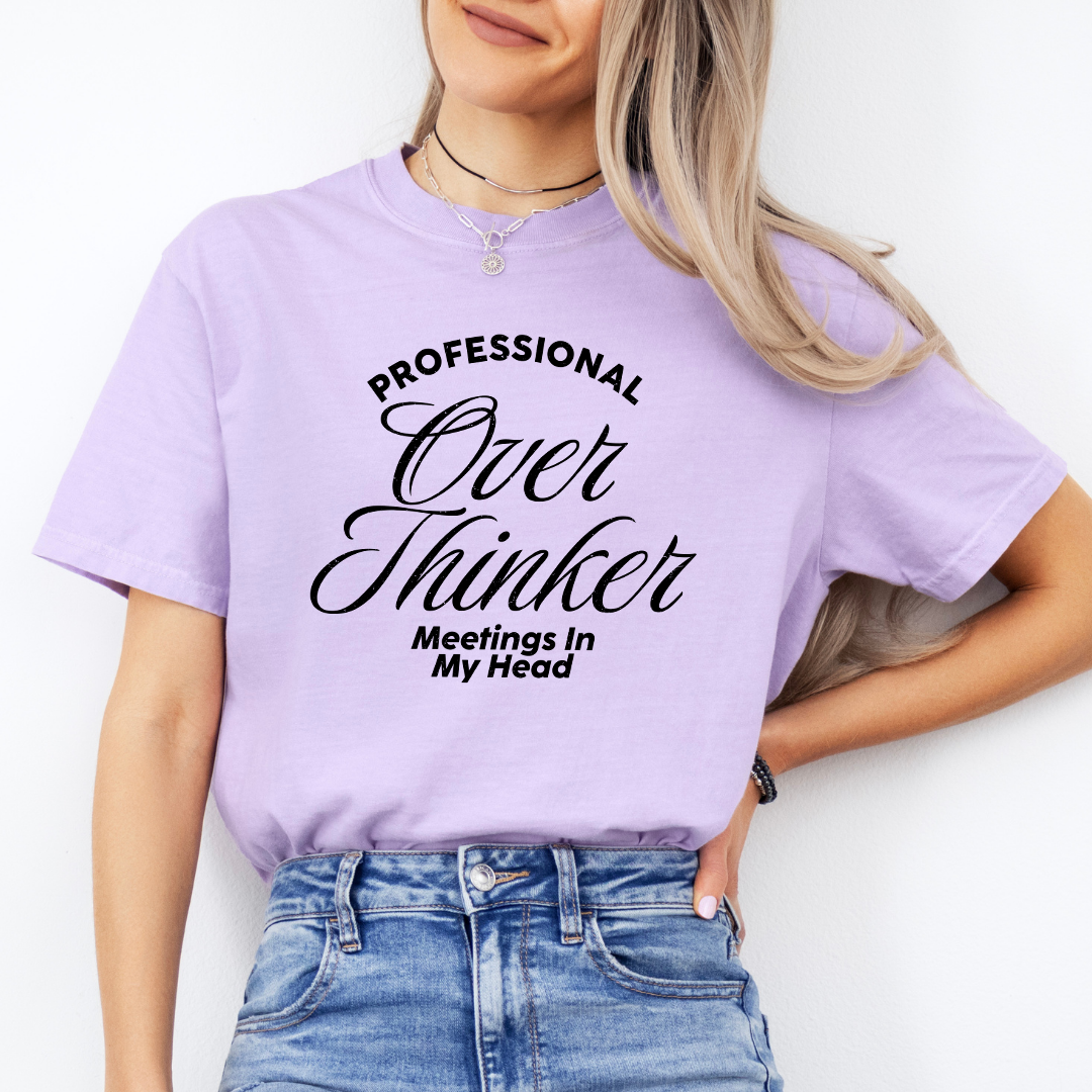 Professional Overthinker Tee