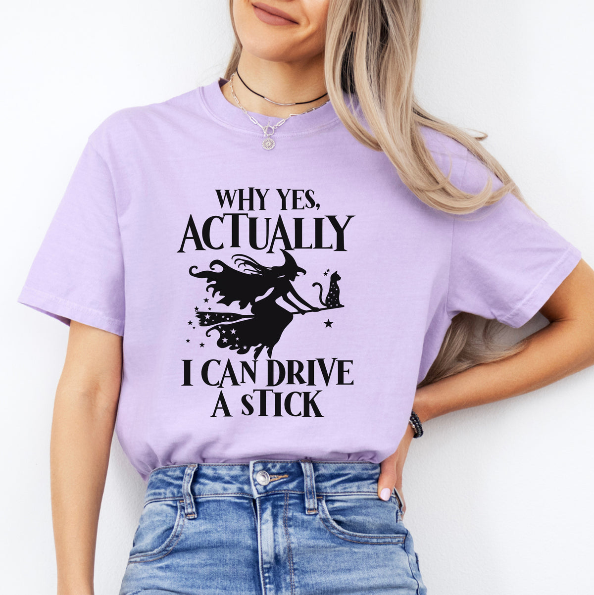 Yes Actually I Can Drive A Stick Tee