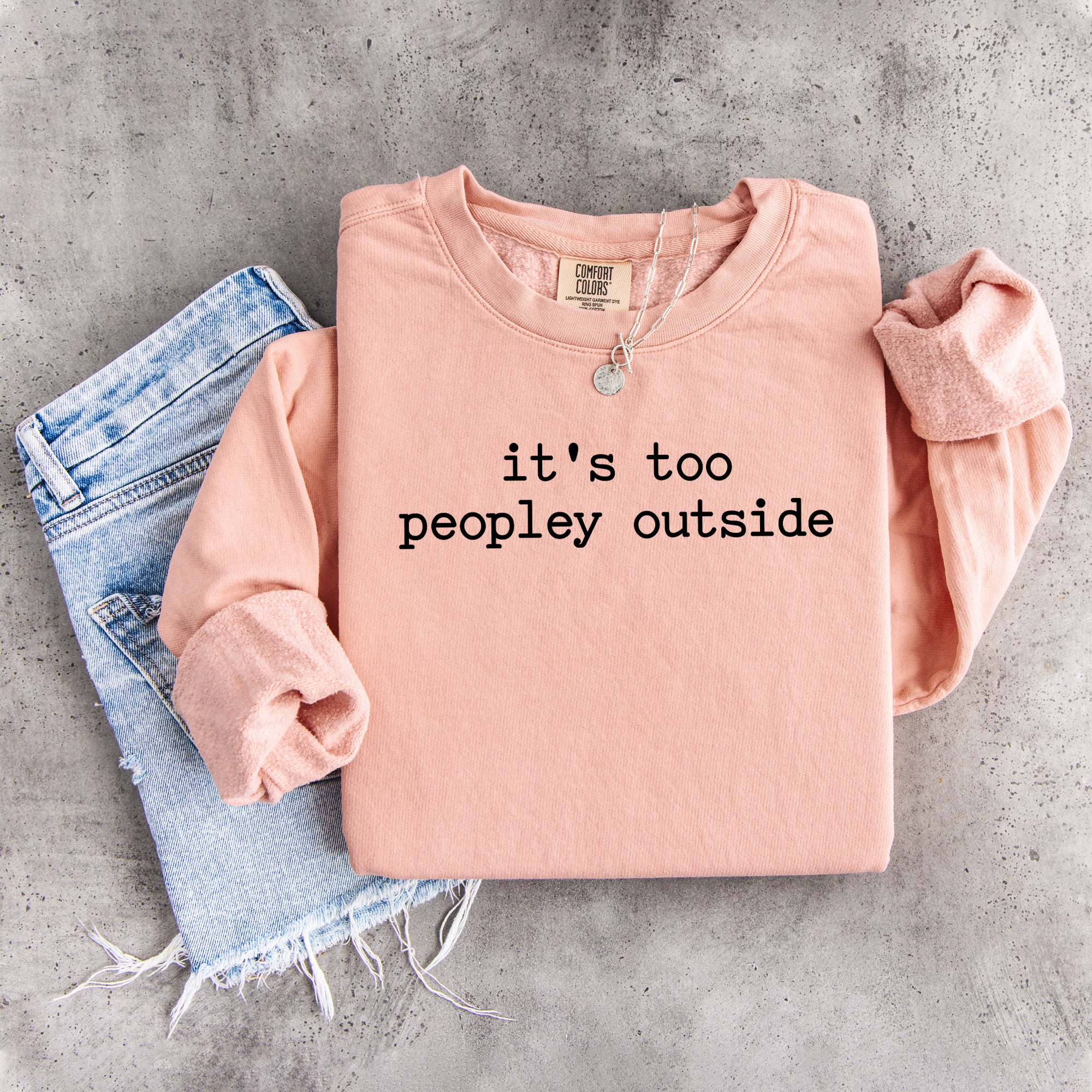 Sudadera «Hay demasiada gente ahí fuera»