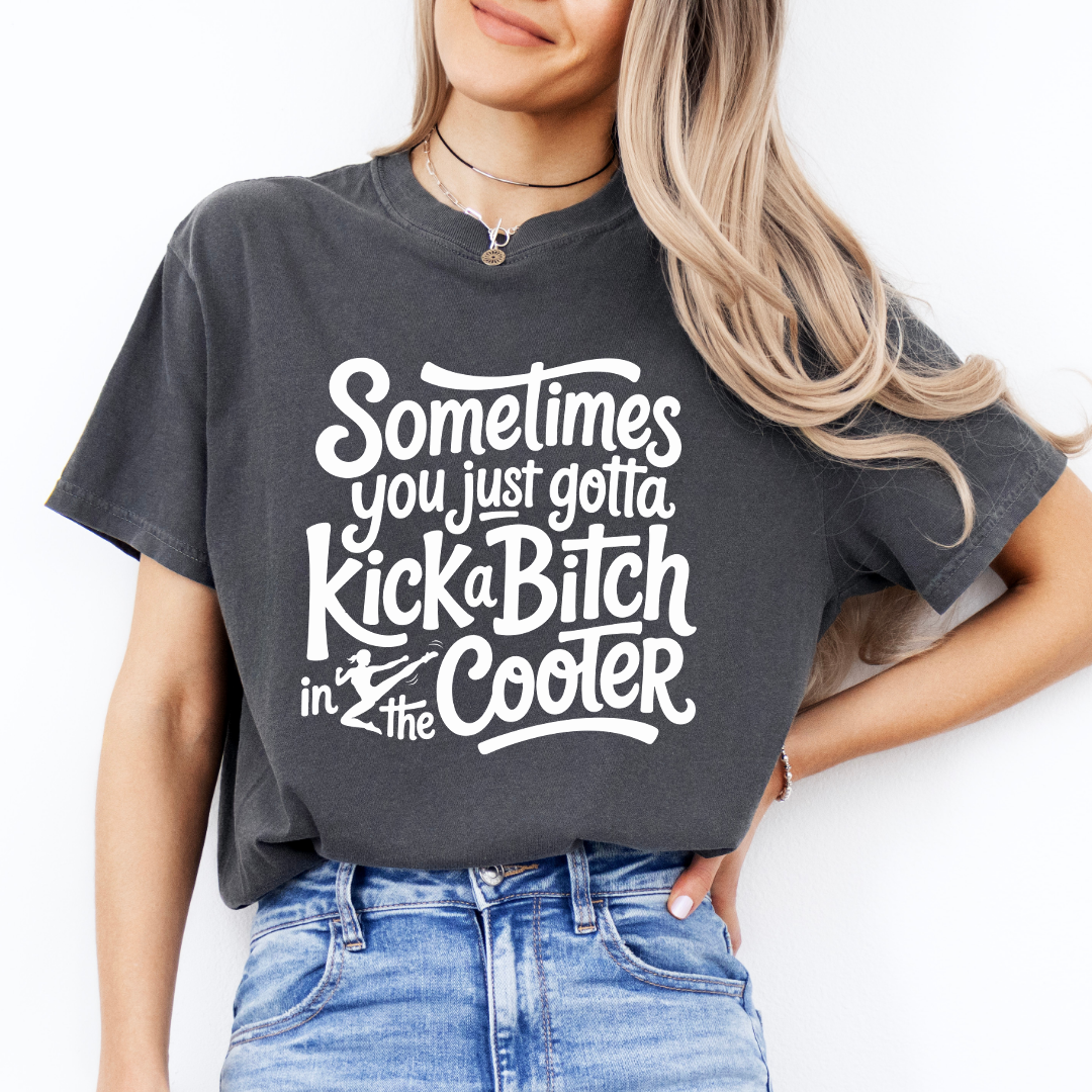 Freches Workout-T-Shirt mit Motiv – „Sometimes You Just Gotta Kick A Bitch“