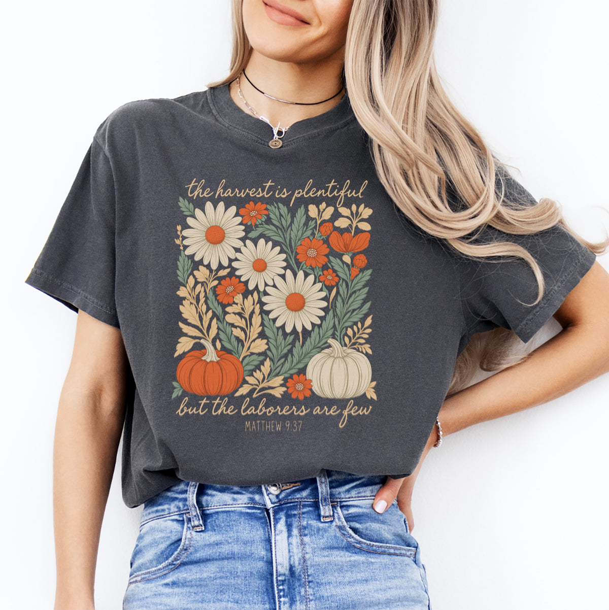 The Harvest Is Plentiful Christian Harvest Graphic Tee