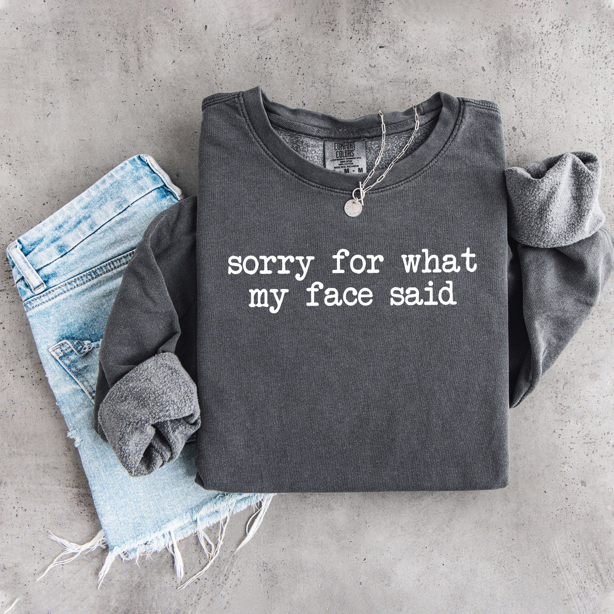 Sudadera «Perdón por lo que dijo mi cara»
