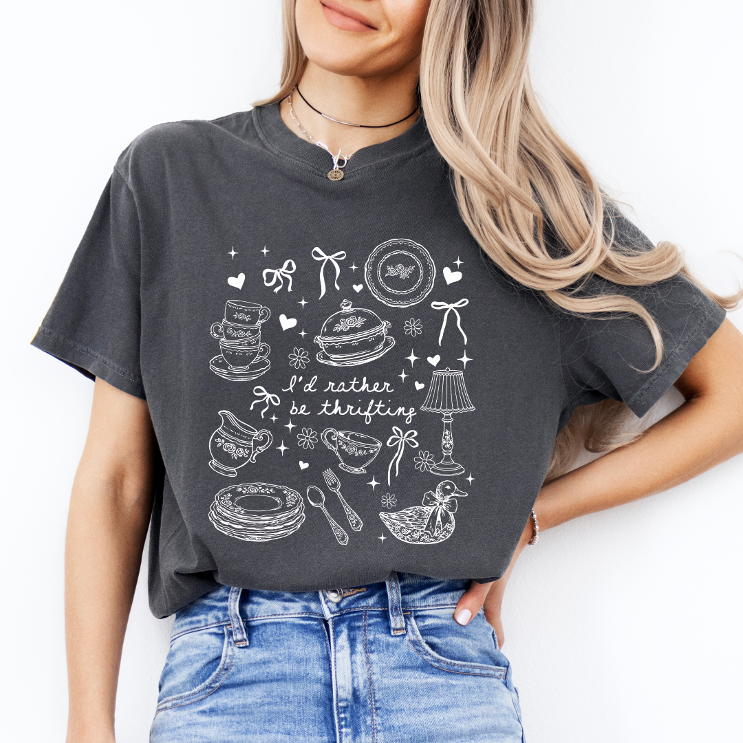 I'd Rather Be Thirifting Tee