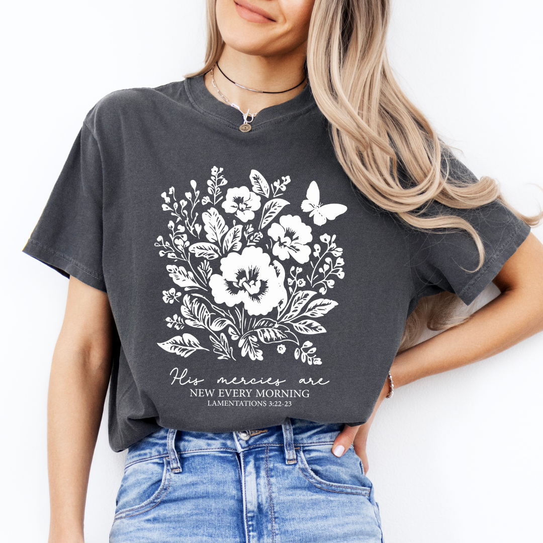 His Mercies Are New Every Morning Tee