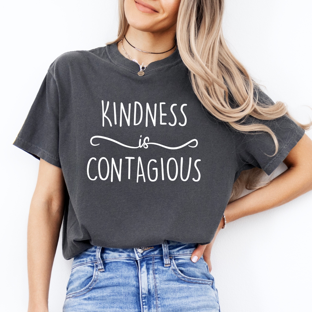 Kindness Is Contagious Tee