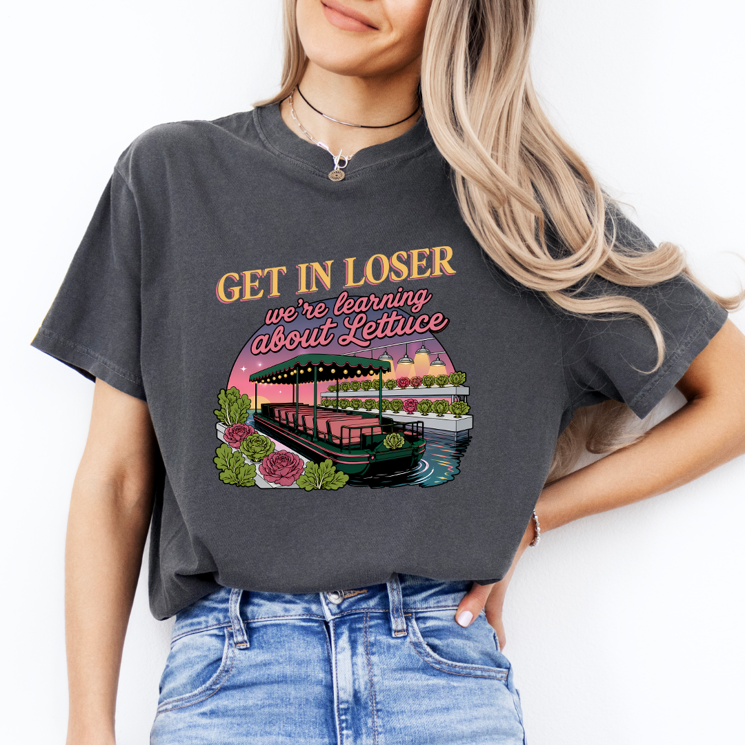 Get In Loser Tee
