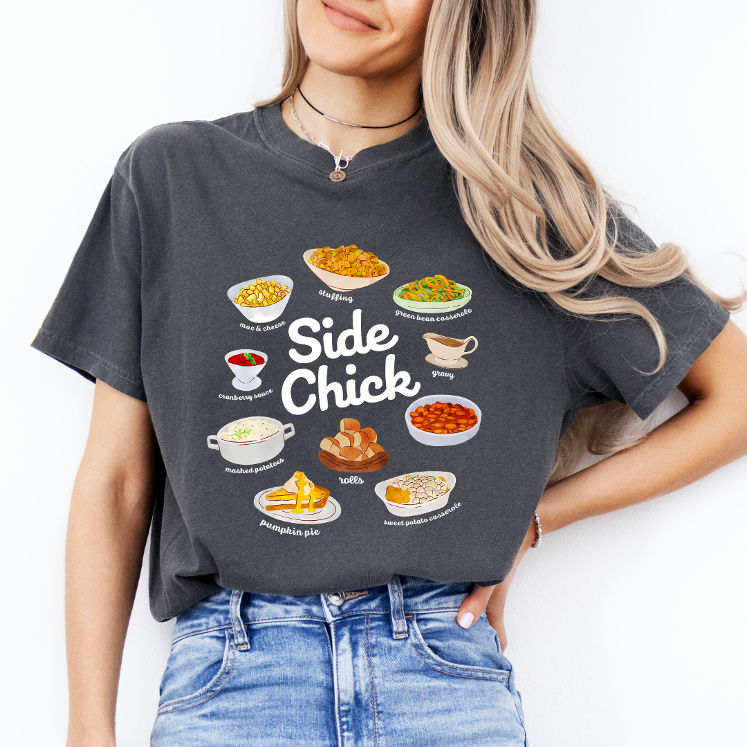 Side Chick Funny Thanksgiving Tee