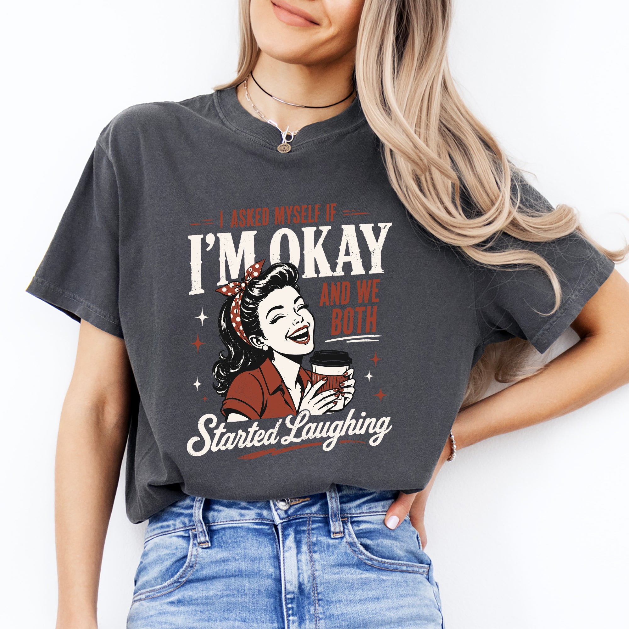 T-Shirt „Ich habe mich gefragt, ob es mir gut geht“